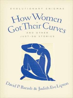 cover image of How Women Got Their Curves and Other Just-So Stories